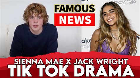 TikTok star Jack Wright accuses influencer Sienna Mae of。